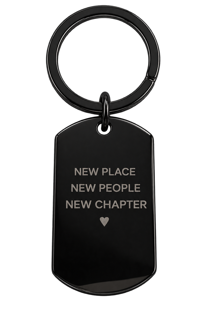 "New Place, New People, New Chapter" Keyring (Black / Silver / Gold)